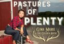 Pastures of Plenty by Gina Marie and the Golden Bucks is a Sonic Homage to America’s Roots